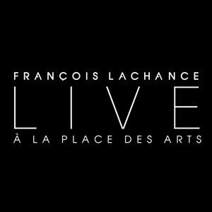 Live à la Place des Arts