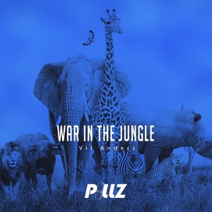 War In The Jungle (Extended Mix)