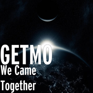 We Came Together