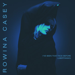 I´ve seen that face before (Libertango)