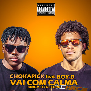 Vai Com Calma (Explicit)