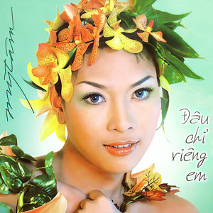 Dau Chi Rieng Em (Vol2)