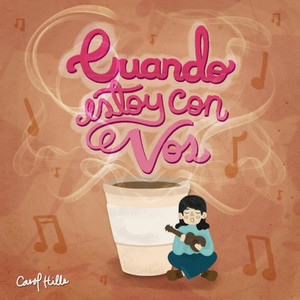 Cuando Estoy Con Vos