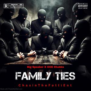 Family Ties (Explicit)