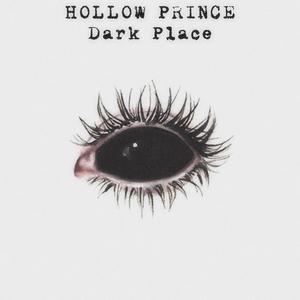 Dark Place (Explicit)