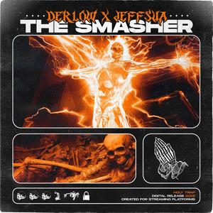 The Smasher