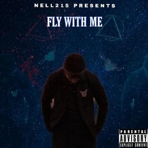 Fly With Me (Explicit)