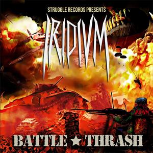 Battle Thrash (Explicit)