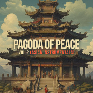 Pagoda of Peace, Vol. 2 (Asian Instrumentals)