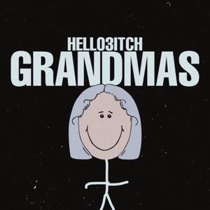 Grandmas (Explicit)