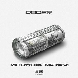 Paper (feat. TIMESTHEFUN) (Explicit)