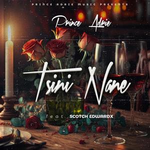 Tsini Nane (Scotch Edwardx)