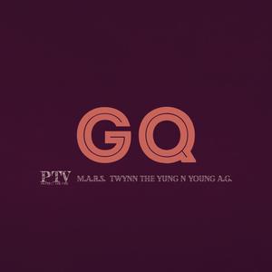 GQ (feat. M.A.R.S., Twynn The Yung N & Young A.G.) (Radio Edit)