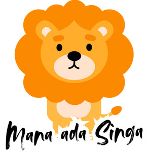 Mana ada Singa