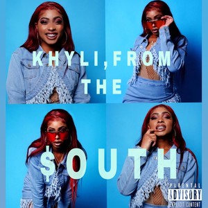 Khyli from the $outh (Explicit)