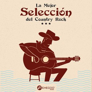 La Mejor Selección del Country Rock