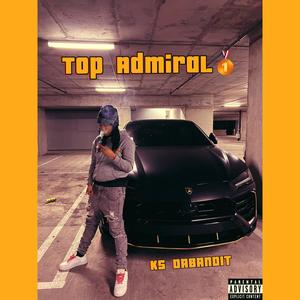 Top Admiral (Explicit)