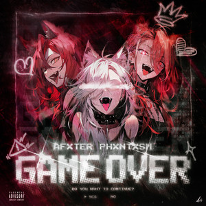 GAME OVER (Explicit)