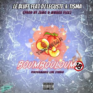 BOUMBOULOUM (performance live studio) (feat. Le Bluff & Tisma) [Live]