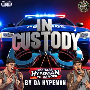 In Custody (Explicit)
