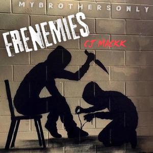 Frenemies (Explicit)