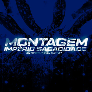 Montagem Imperio Sagacidade (Explicit)