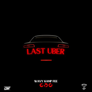 Last Uber (Explicit)