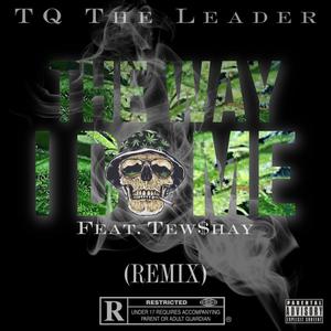 The Way I Do Me (Remix|Explicit)