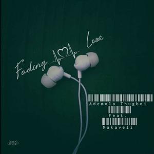 Fading Love (feat. Makaveli)