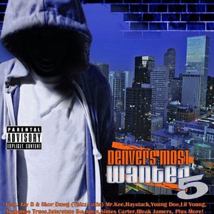 Denvers Most Wanted, Vol. 5 (Explicit)