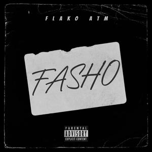 Fasho (Explicit)