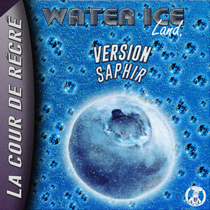 Water Ice Land : Version Saphir