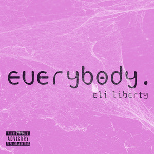 everybody. (sped up) [Explicit]