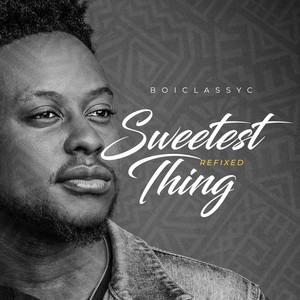 Sweetest Thing (Remix)