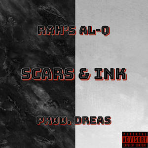 Scars & Ink (feat. Dreas) [Explicit]