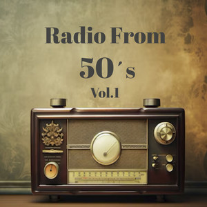 Radio From 50´s, Vol. 1