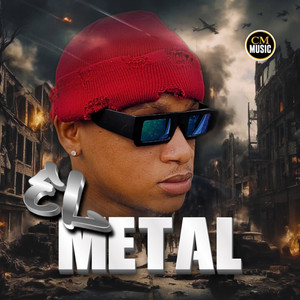 El Metal (Explicit)