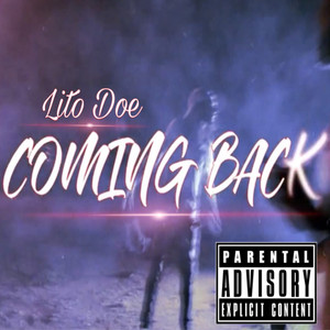 Coming Back (Explicit)