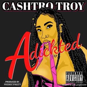 Adickted (Explicit)