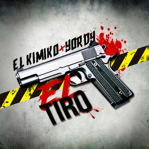 El Tiro (Explicit)