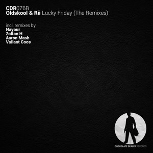 Lucky Friday (Zoltan H Remix)