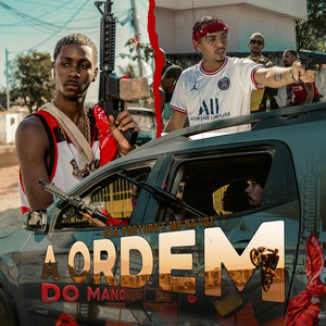 A Ordem do Mano (Explicit)