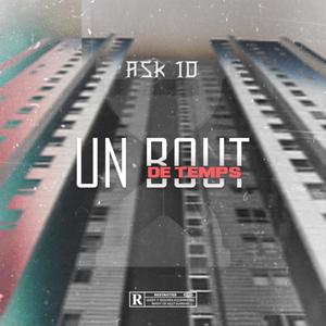 Un bout de temps (Explicit)