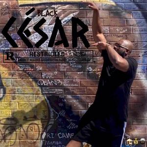 Black César (Explicit)