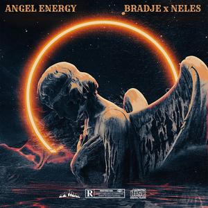 Angel Energy (feat. Neles) [Explicit]