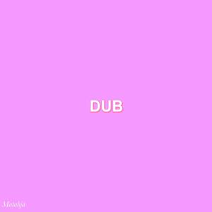 DUB (Explicit)