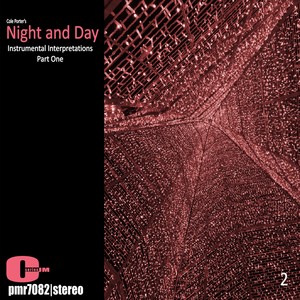 Night and Day': Instrumental Interpretations, Part One