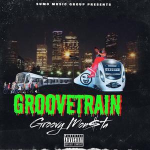 GrooveTrain (Explicit)