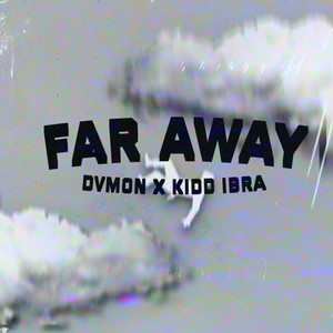 Far Away