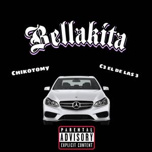 Bellakita (feat. C3) [Explicit]